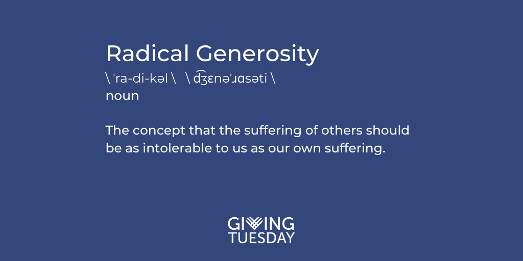 Radical Generosity Definition (Twitter)