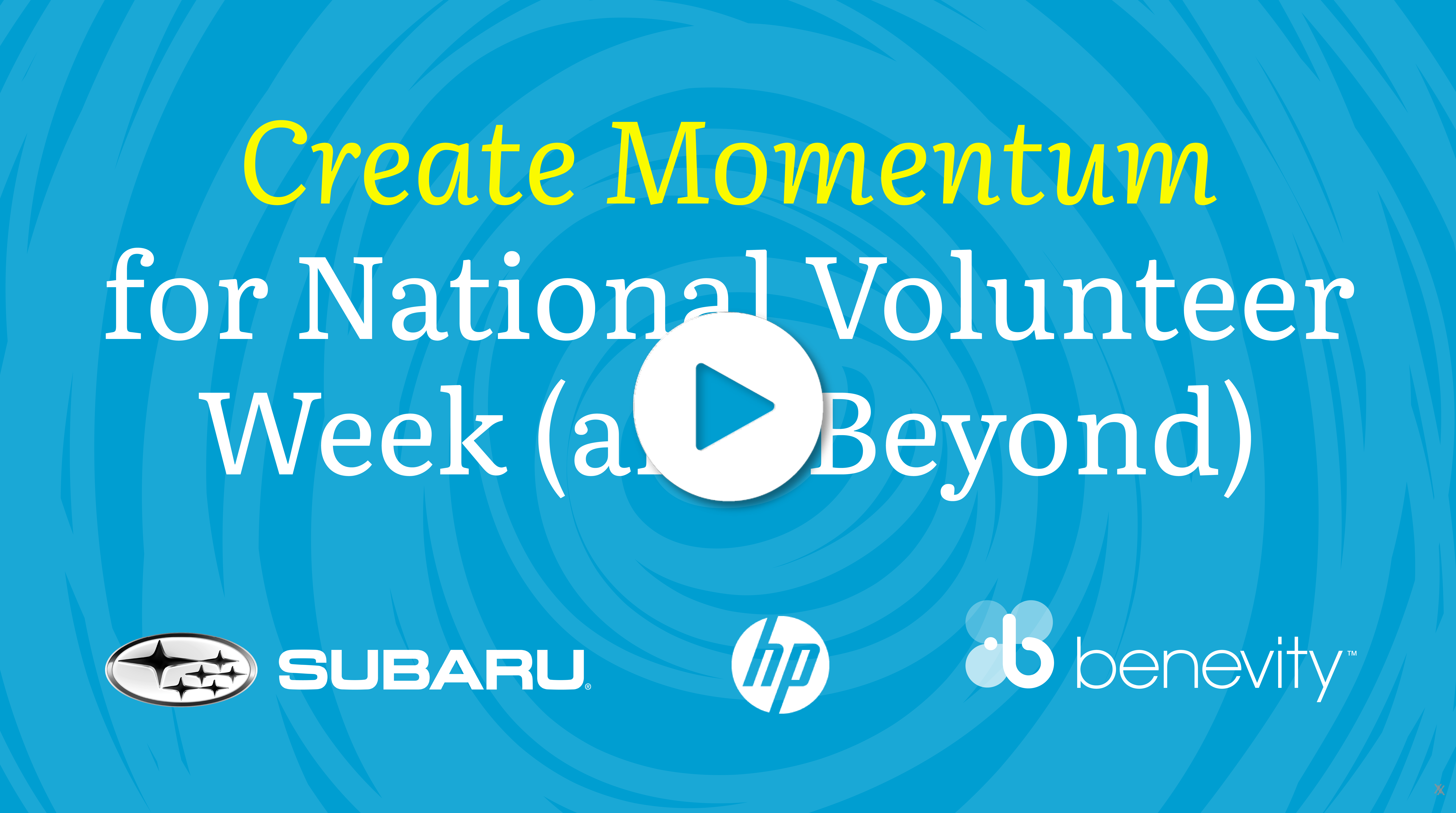 Create Momentum for National Volunteer Week